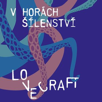 V horách šílenství audiobook, Howard Phillips Lovecraft
