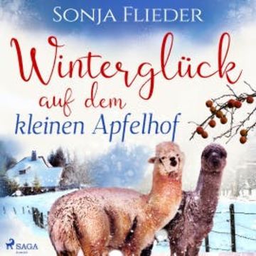 Winterglück auf dem kleinen Apfelhof audiobook, Sonja Flieder