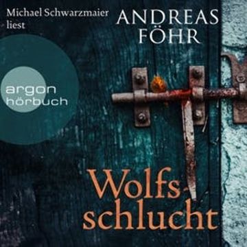 Wolfsschlucht audiobook, Andreas Föhr