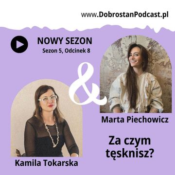 Za czym tęsknisz? - Marta Piechowicz audiobook, Kamila Tokarska