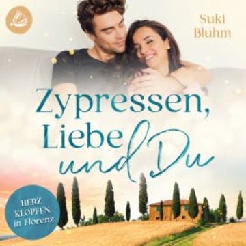 Zypressen, Liebe & Du audiobook, Suki Bluhm