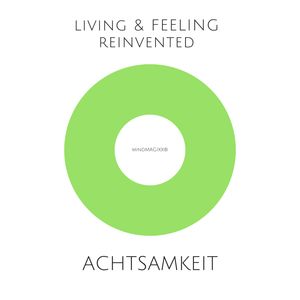 Achtsamkeit: Achtsamkeitsübungen für mehr Gelassenheit, Klarheit und Lebensfreude, Silke Liniewski