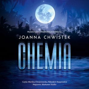Chemia, Joanna Chwistek