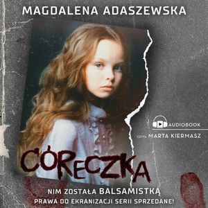 Córeczka, Magdalena Adaszewska