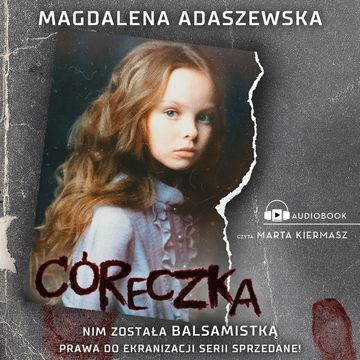 Córeczka audiobook, Magdalena Adaszewska