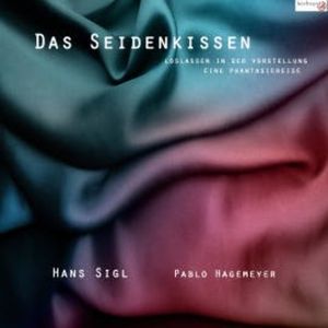 Das Seidenkissen, Pablo Hagemeyer