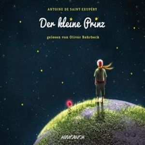 Der kleine Prinz, Antoine de Saint-Exupéry