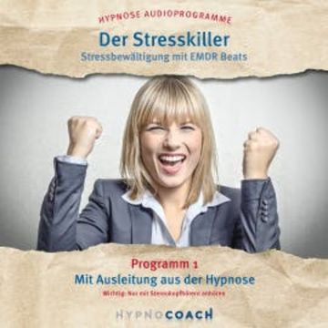 Der Stresskiller - Stressbewältigung mit Emdr Beats audiobook, Ingo Steinbock