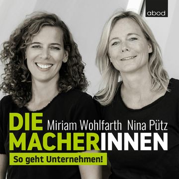 Die Macherinnen audiobook, Miriam Wohlfarth.
