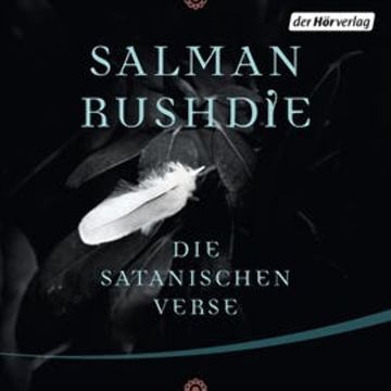 Die satanischen Verse audiobook, Salman Rushdie