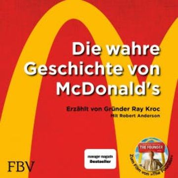 Die wahre Geschichte von McDonald's audiobook, Ray Kroc