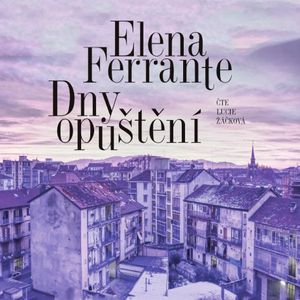 Dny opuštění, Elena Ferrante