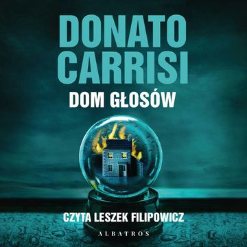 Dom głosów, Donato Carrisi