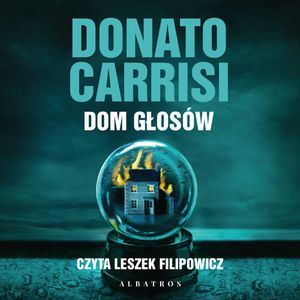 Dom głosów, Donato Carrisi
