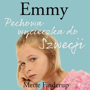Pechowa wycieczka do Szwecji Emmy. Tom 2 audiobook, Mette Finderup