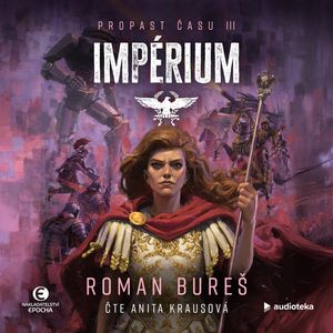 Impérium, Roman Bureš