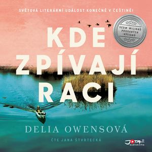 Kde zpívají raci, Delia Owensová