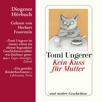 Kein Kuss für Mutter audiobook, Tomi Ungerer