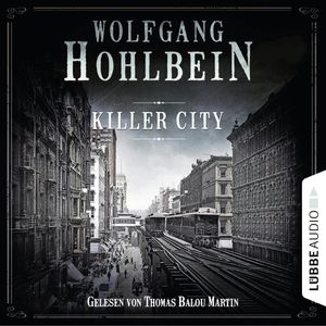 Killer City, Wolfgang Hohlbein
