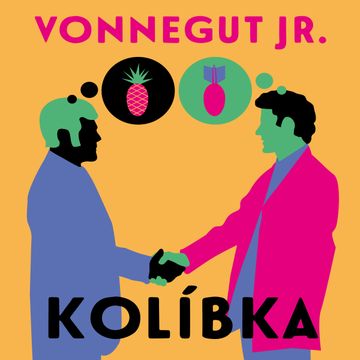 Kolíbka audiobook, Kurt Vonnegut Jr.