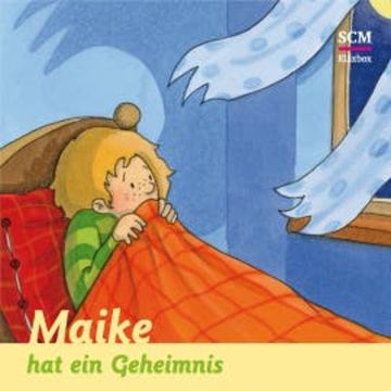 Maike hat ein Geheimnis audiobook, Bärbel Löffel-Schröder