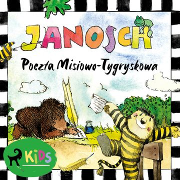 Miś i Tygrysek. Poczta Misiowo-Tygryskowa audiobook, Janosch