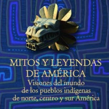 Mitos y leyendas de América audiobook, Melba Escobar
