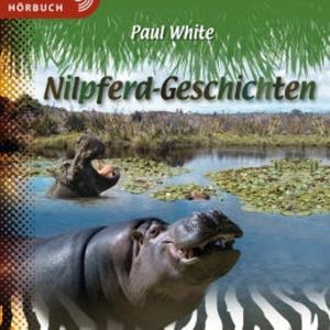 Nilpferd-Geschichten, Paul White