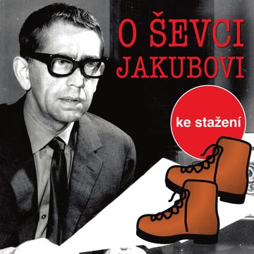 O tom ševci Jakubovi audiobook, Jiří Kafka