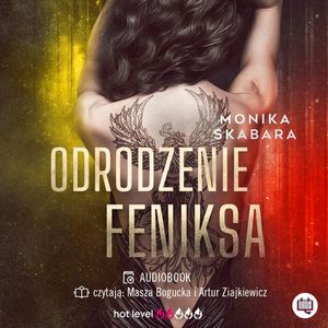 Odrodzenie feniksa, Monika Skabara