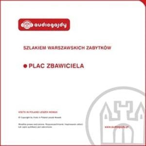 Plac Zbawiciela. Szlakiem warszawskich zabytków, Ewa Chęć