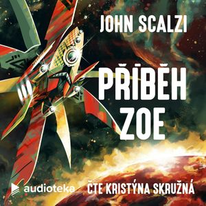 Příběh Zoe, John Scalzi