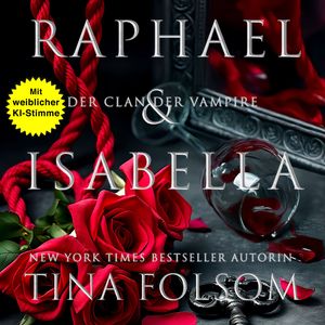 Raphael & Isabella, Tina Folsom
