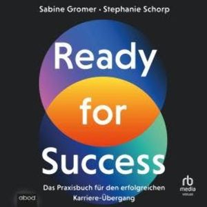 Ready for Success, Sabine Gromer, Stephanie Schorp