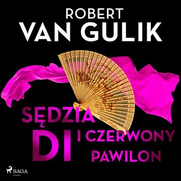 Sędzia Di i czerwony pawilon audiobook, Robert van Gulik