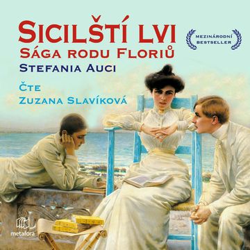 Sicilští lvi: Sága rodu Floriů audiobook, Stefania Auciová