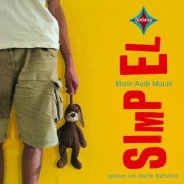 Simpel (ungekürzt) audiobook, Marie-Aude Murail