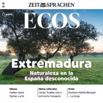 Spanisch lernen Audio - Extremadura audiobook, Covadonga Jiménez
