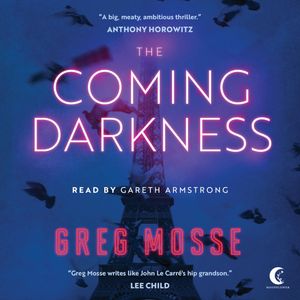 The Coming Darkness, Greg Mosse
