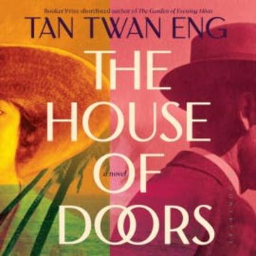The House of Doors audiobook, Tan Twan Eng
