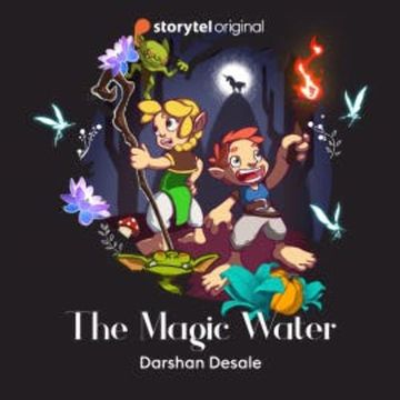 The Magic Water audiobook, Darshan Desale