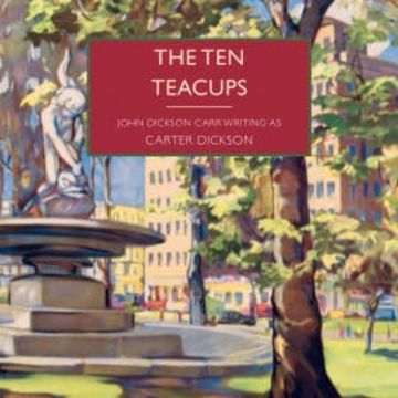 The Ten Teacups audiobook, Carter Dickson
