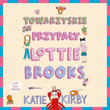 Towarzyskie przypały Lottie Brooks audiobook, Katie Kirby