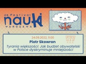 Tyrania większości: Jak budżet partycypacyjny w Polsce dyskryminuje mniejszość / Piotr Skowron, Wszechnica FWW