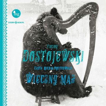 Wieczny mąż audiobook, Fiodor Dostojewski