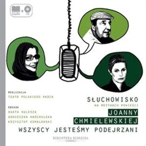 Wszyscy jesteśmy podejrzani, Joanna Chmielewska