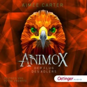 Animox. Der Flug des Adlers, Aimée Carter