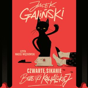 Czwarte sikanie Bożenki Kowalskiej, Jacek Galiński