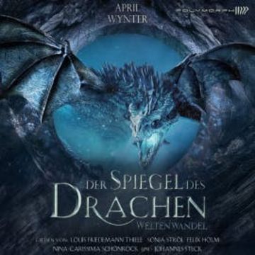 Der Spiegel des Drachen audiobook, April Wynter