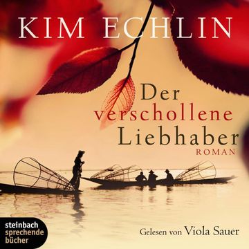 Der verschollene Liebhaber audiobook, Kim Echlin